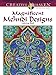 Creative Haven Magnificent Mehndi Designs Coloring Book (Adult Coloring)