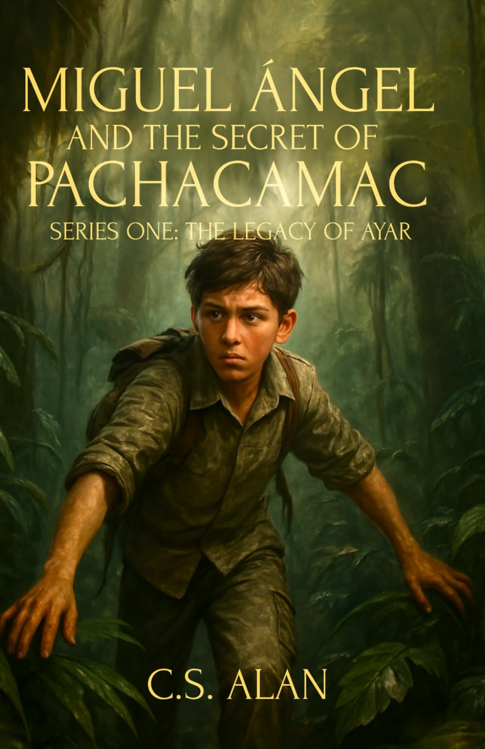 Miguel Ángel and the Secret of Pachacamac: The Legacy of Ayar