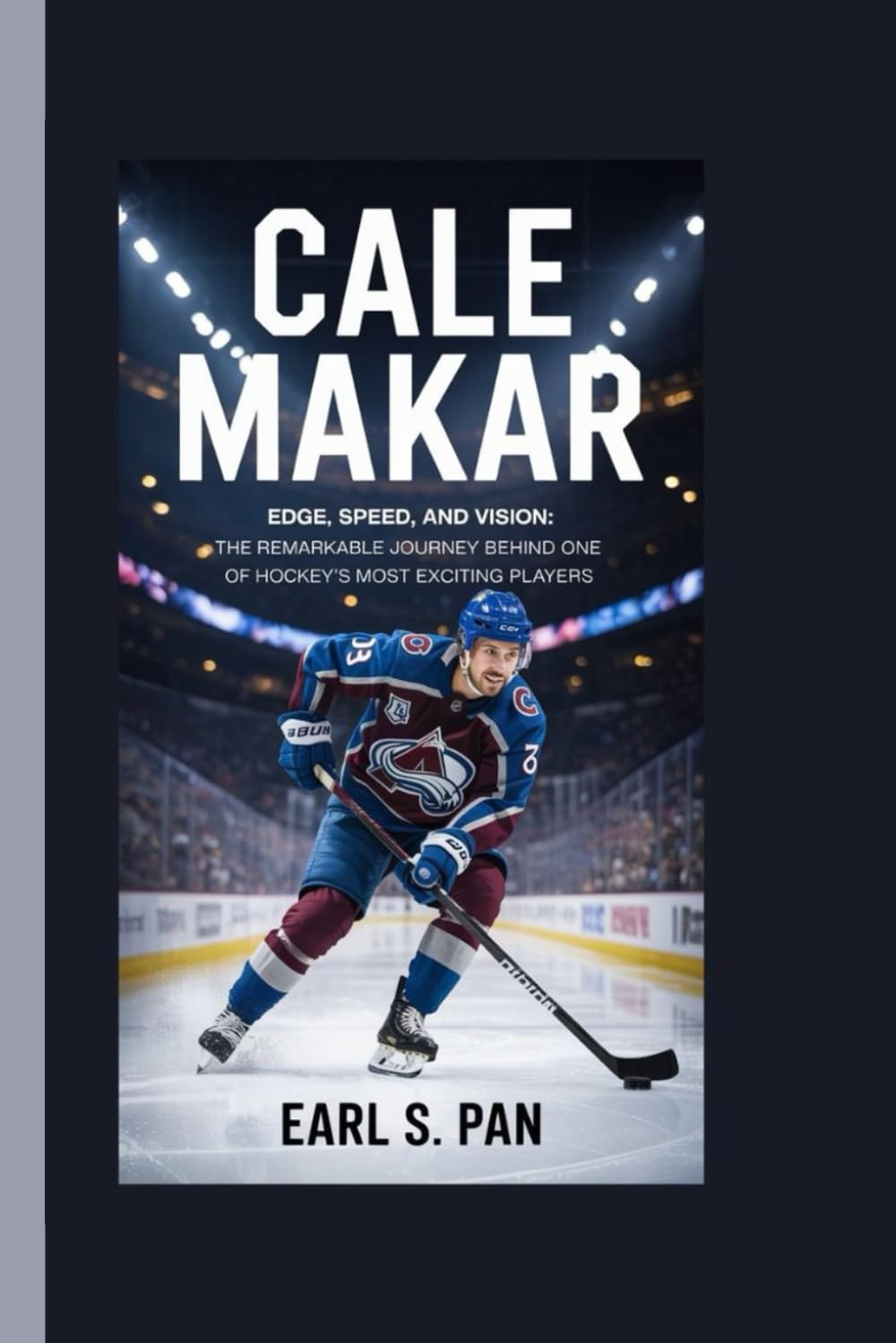 Cale Makar: Edge, Speed, and Vision: The Remarkable Journey Behind One of Hockey’s Most Exciting Players