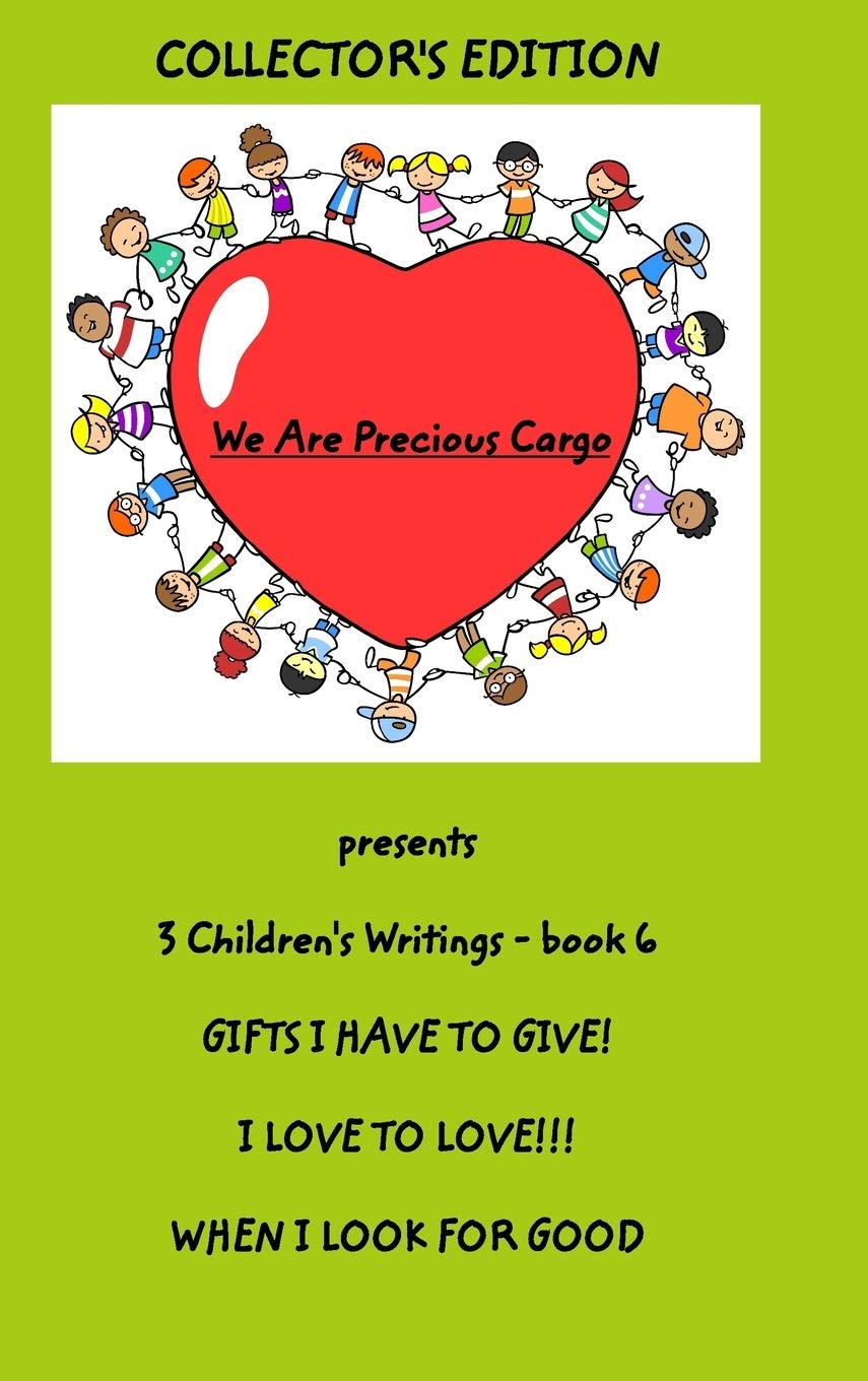 We Are Precious Cargo - HC book 6: Bk 6 Hc