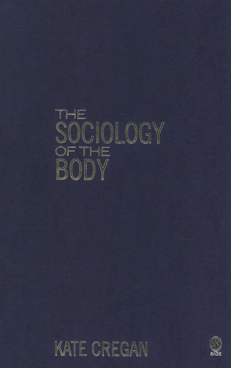 Buy The Sociology of the Body: Mapping the Abstraction of Embodiment — BookShops.in