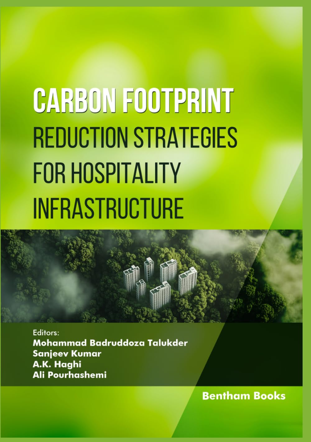 Carbon Footprint Reduction Strategies for Hospitality Infrastructure