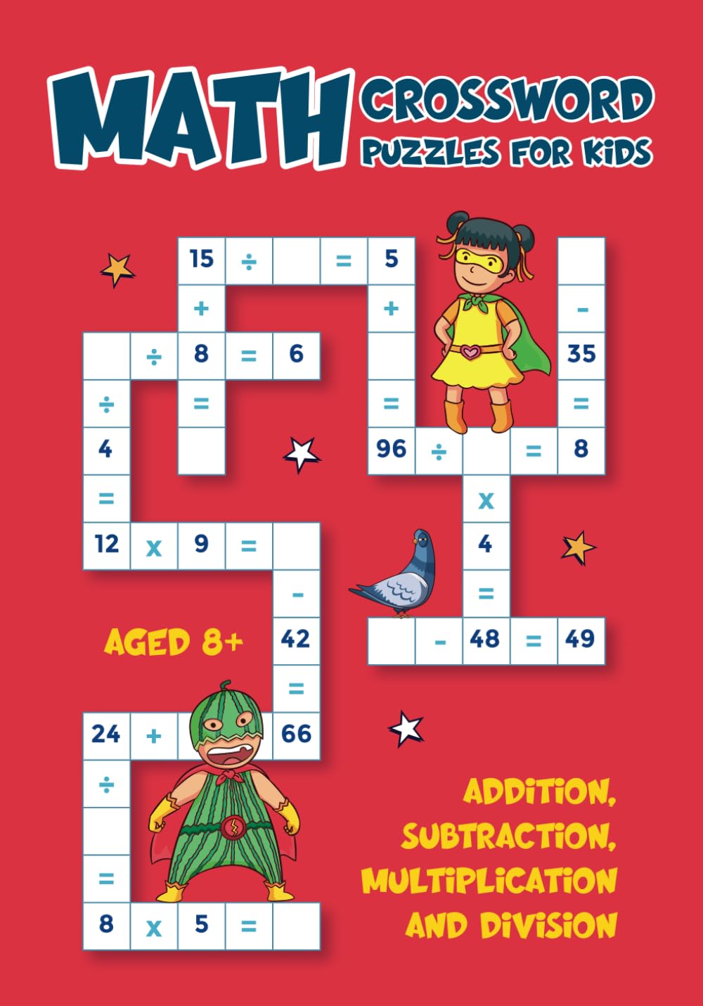 Math Crossword Puzzles for Kids: Multiplication, Division, Addition & Subtraction Math Games