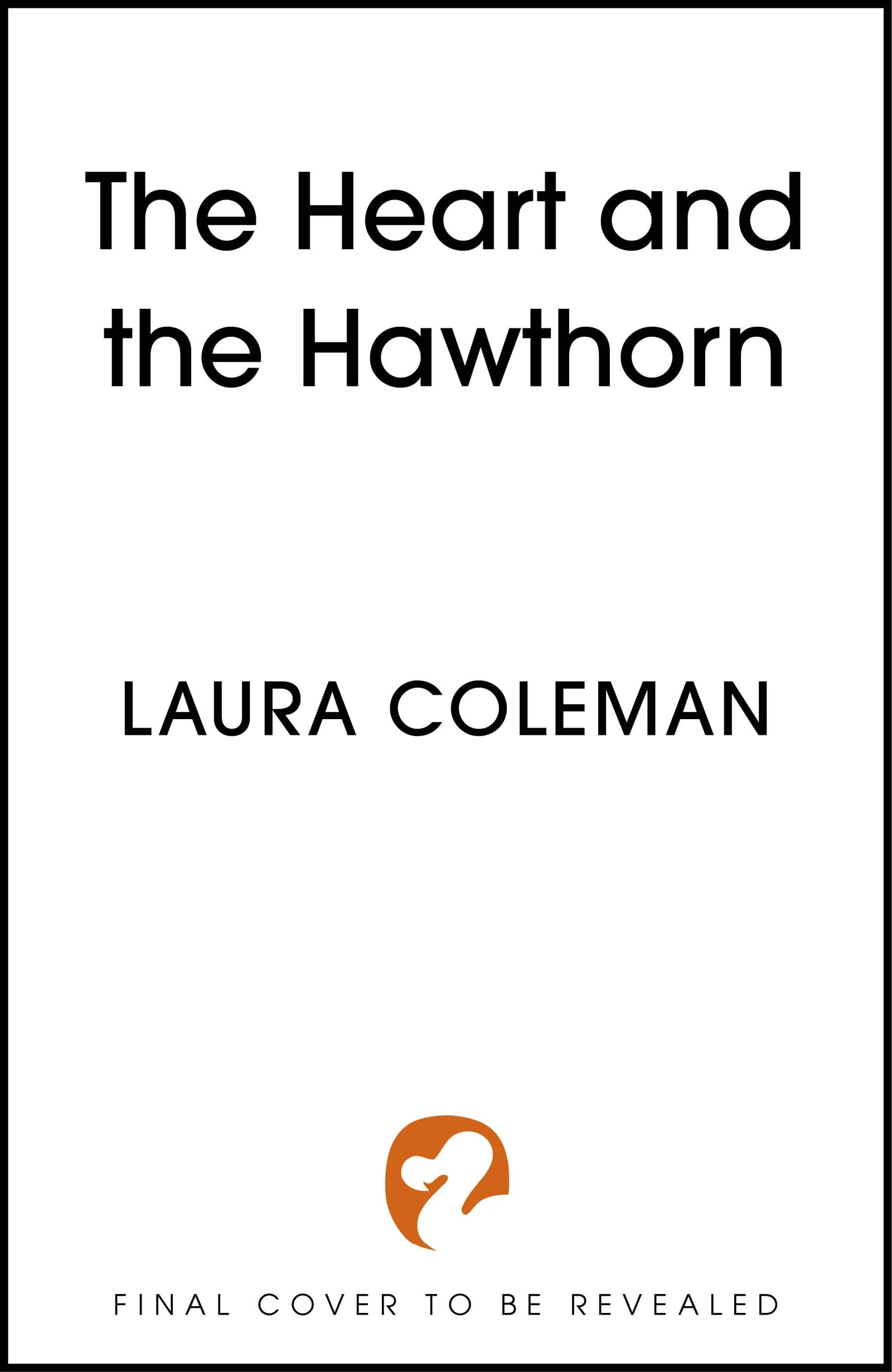 The Heart and the Hawthorn: A high-stakes cosy fantasy brimming with romance and magic
