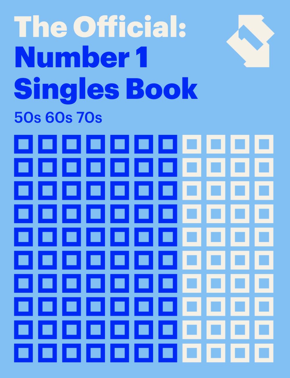 The Official Number 1 Singles Book: 50s, 60s & 70s