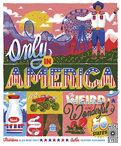 Image of Only in America: The Weird and Wonderful 50 States (Volume 12) (Americana, 12)