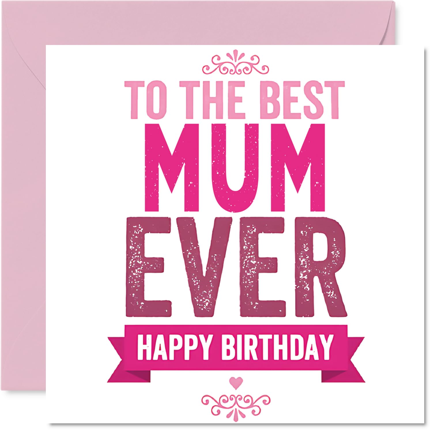 Heartfelt Birthday Card for Mum - Warm Wishes for Mum - Bold Pink and White Design with Loving Message - A Joyful Way to Make Her Birthday Shine - 145mm Square, Envelope Included