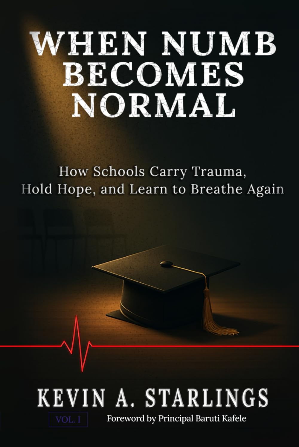 When Numb Becomes Normal: How Schools Carry Trauma, Hold Hope, and Learn to Breathe Again