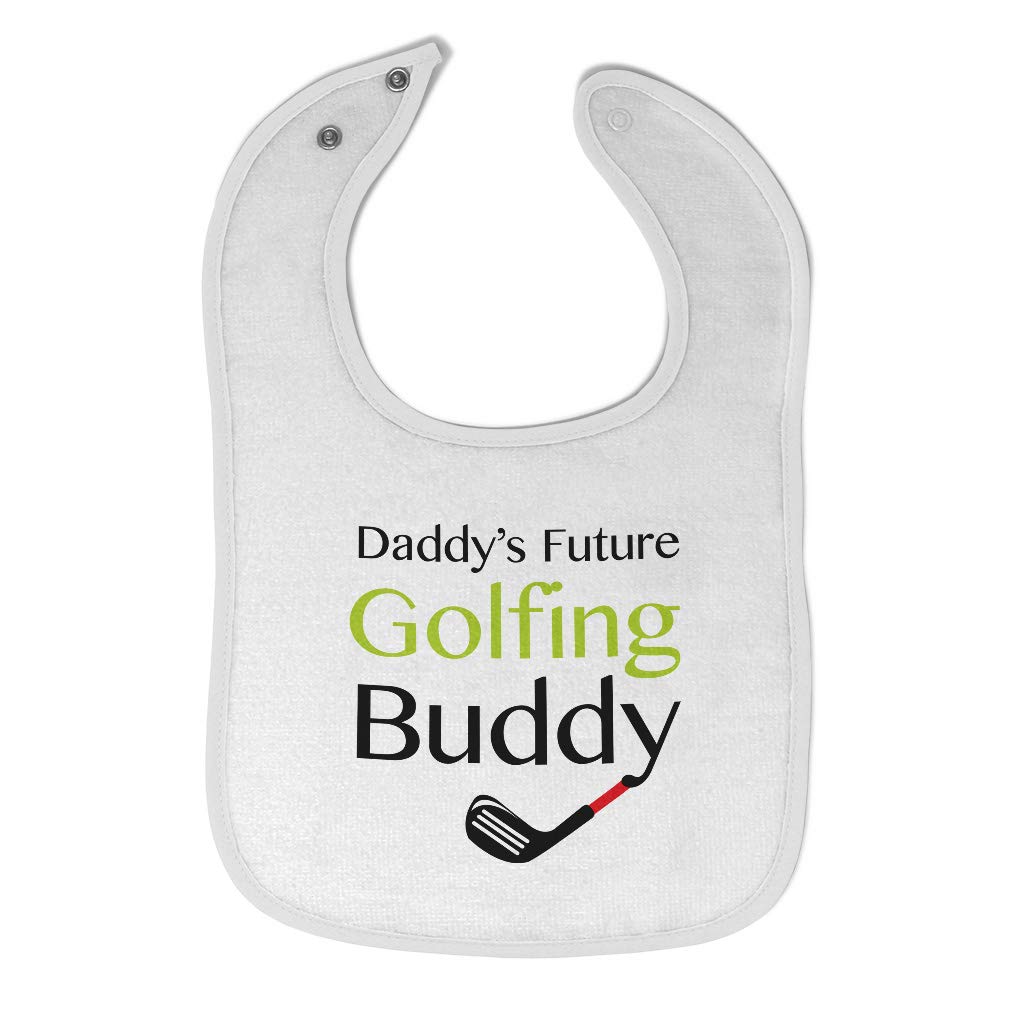Toddler & Baby Bibs Burp Cloths Dad Daddy S Future Golfing Buddy Family & Friends Dad Cotton Baby Items for Baby Girl & Boy White Design Only