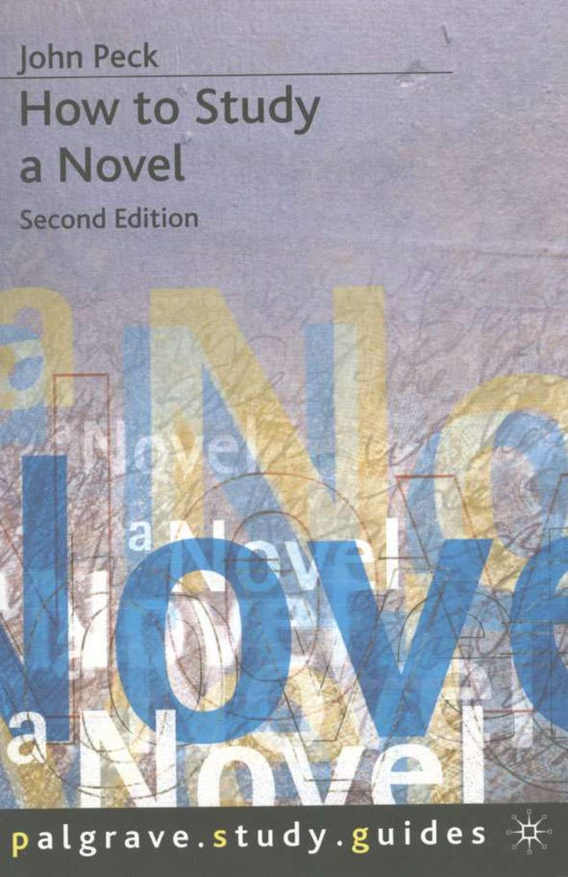 How to Study a Novel by John Peck - 9780333639948
