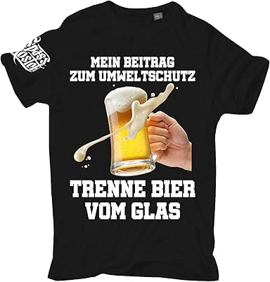 T-Shirt „Mein Beitrag zum Umweltschutz – Trenne Bier vom Glas"