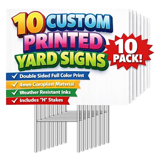 TEN (10) Pack Custom Personalized 24 x 18 inch Yard Signs, Double Sided Printing, Metal Stake Included, by 4CInk