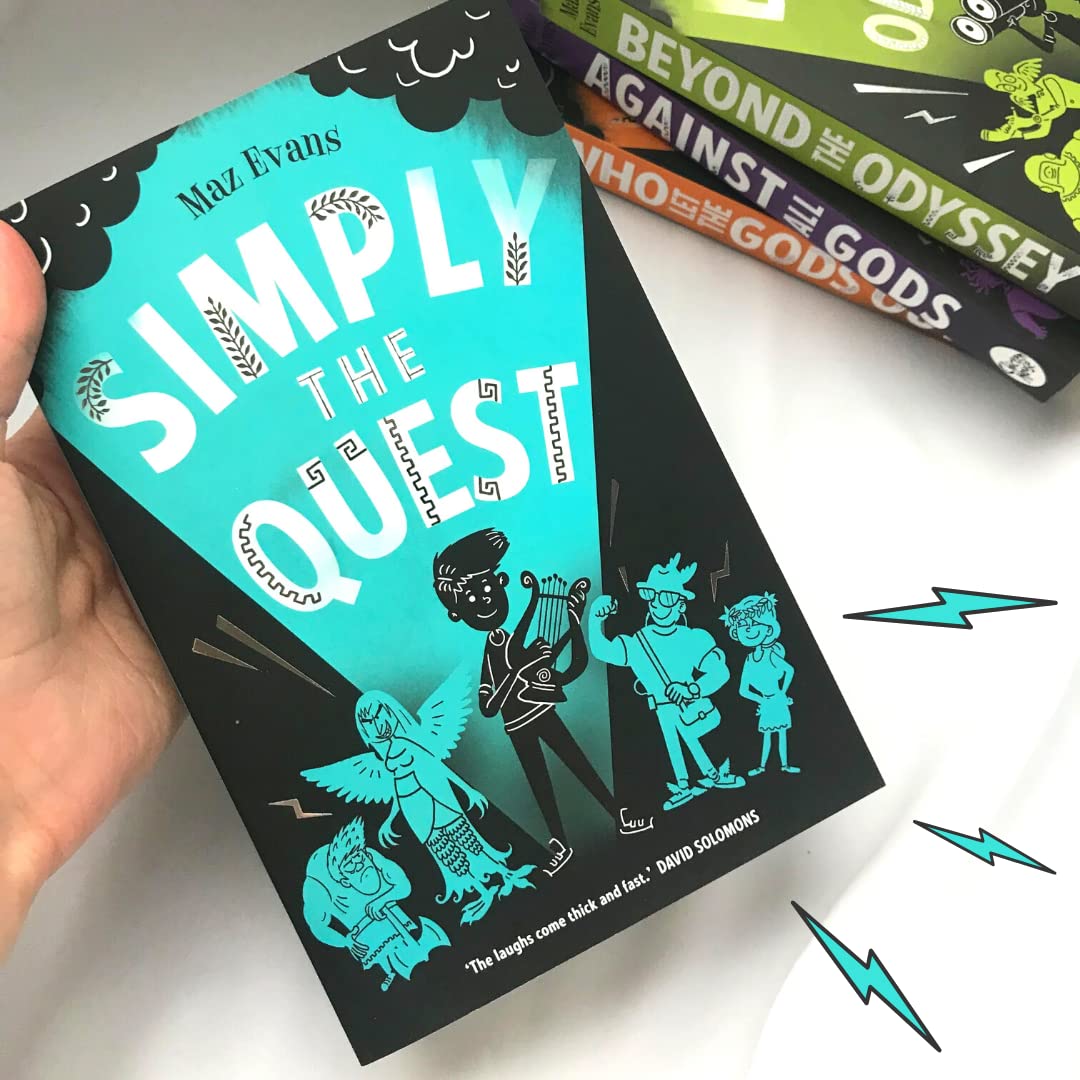 Simply the Quest: book 2 in the bestselling WHO LET THE GODS OUT series