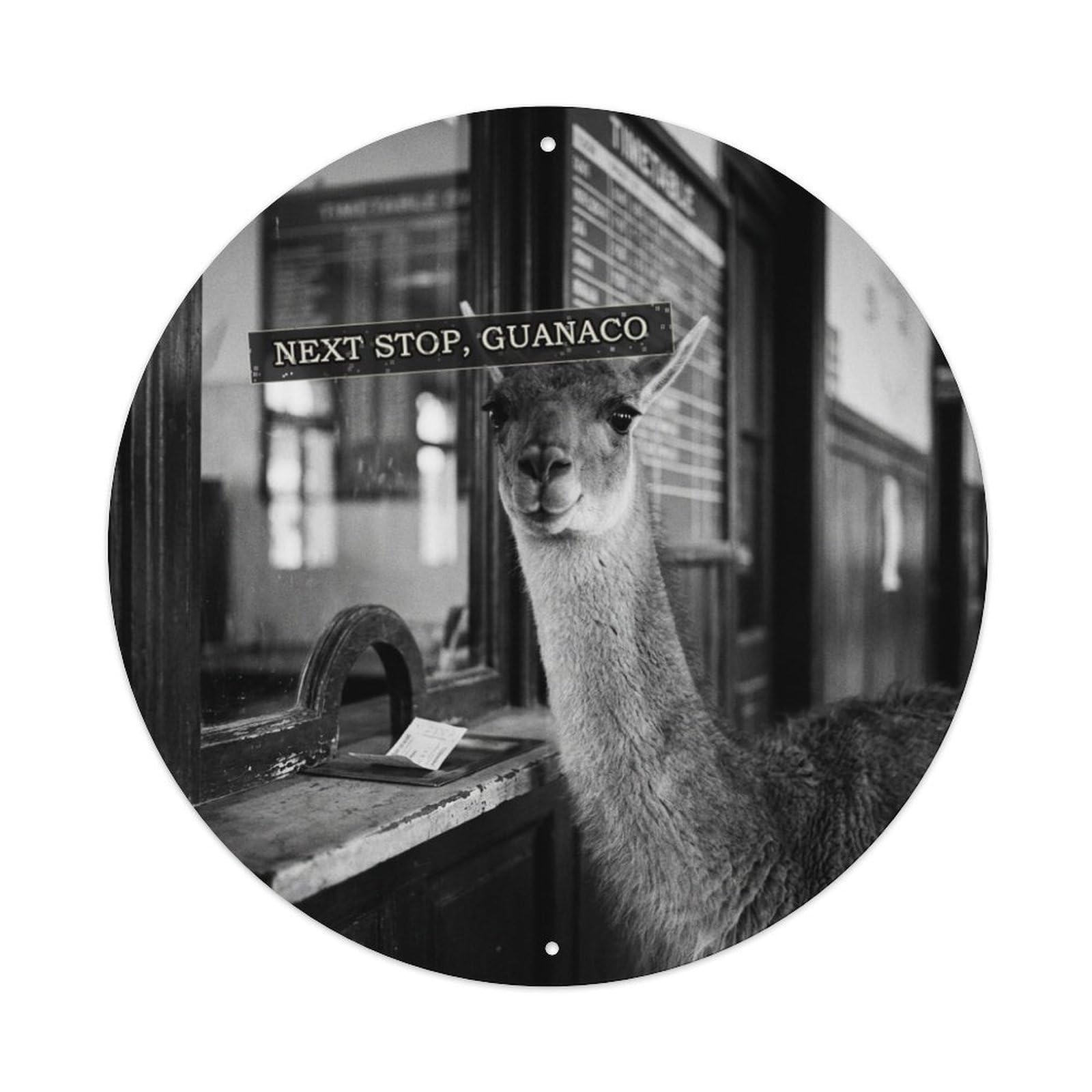 Animal Guanaco Train Ticket Window Anthropomorphic Oddity Humor Metal Tin Sign Plaque Wall Decor for Cafe, Man Cave, Club Bar, Office, Home Garden Round Metal Poster 8x8Inch