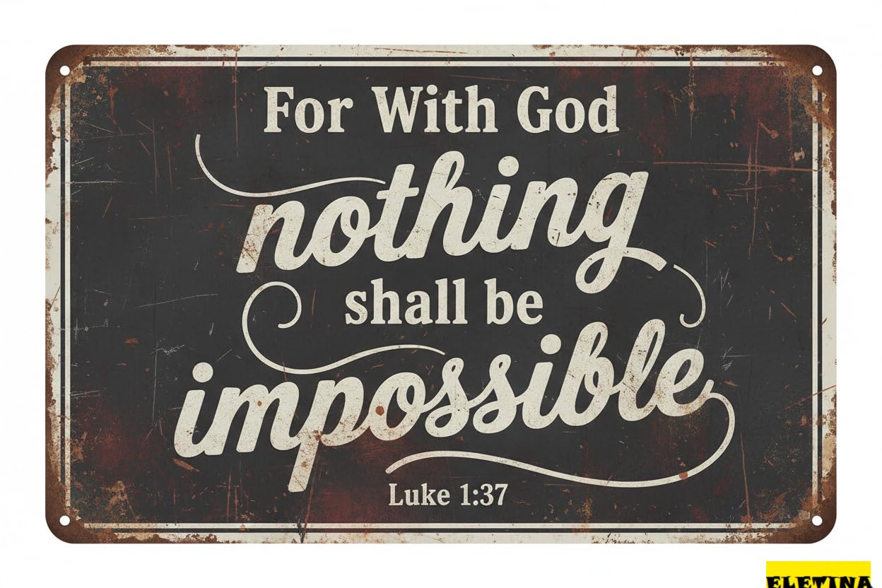 Vintage Metal Tin Sign for Man Cave Wall Art Definition Plaque With God Nothing Shall Be Impossible Home Front Door Porch Office Coffee Shop Decor 8x12 Inch