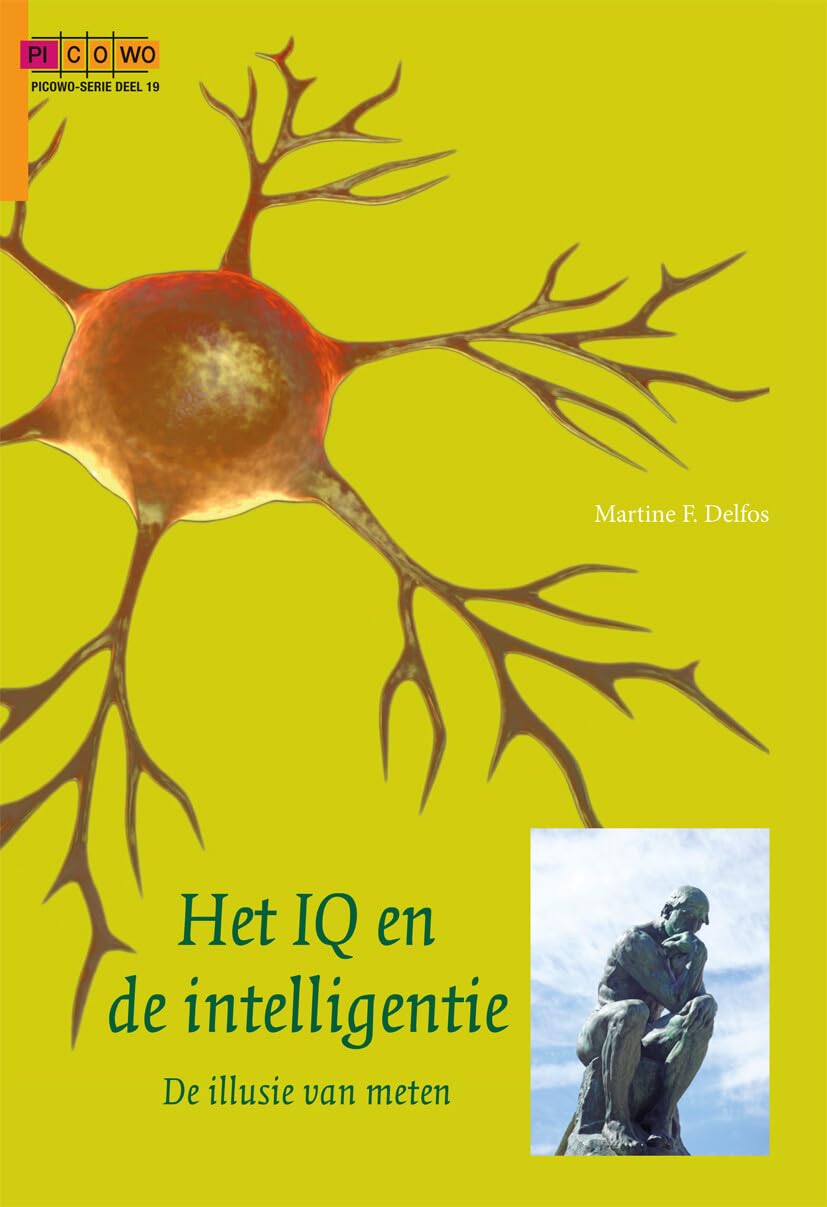 Het IQ en de intelligentie: de illusie van meten (PICOWO, 19)