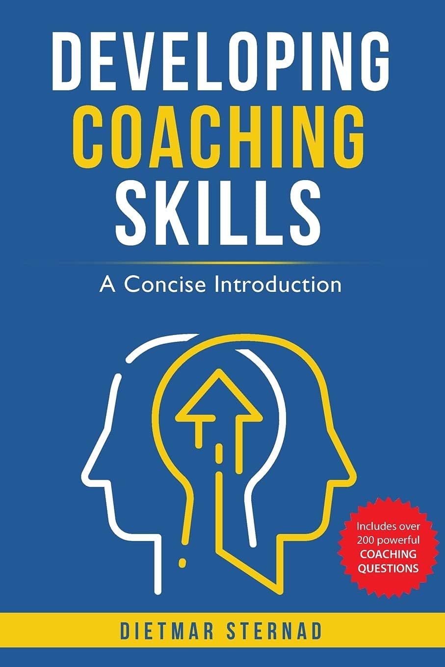 Developing Coaching Skills: A Concise Introduction