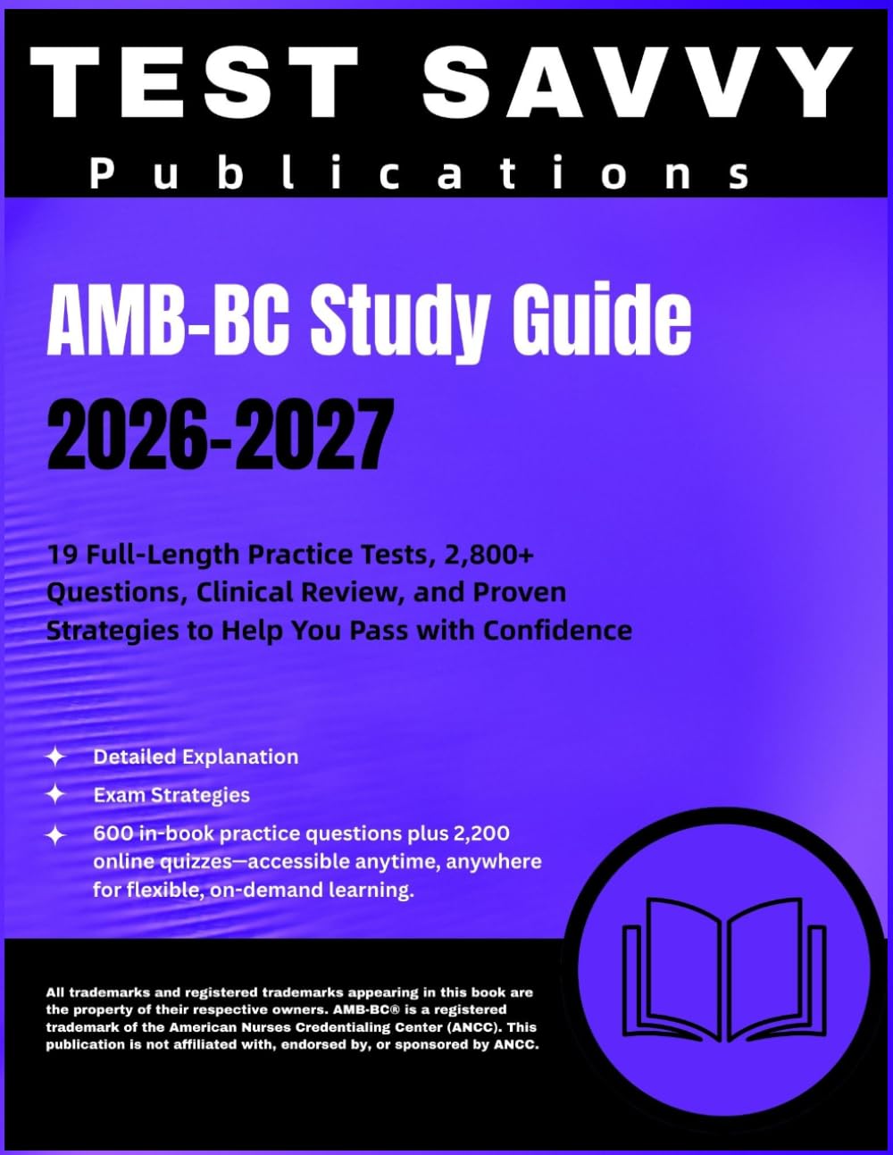 AMB-BC Study Guide 2026–2027: 19 Full-Length Practice Tests, 2,800+ Questions, Clinical Review, and Proven Strategies to Help You Pass with Confidence