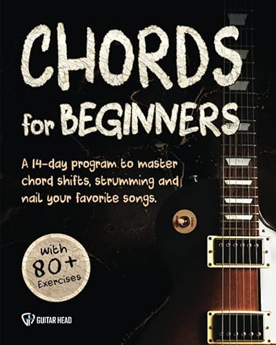 Guitar Chords For Beginners: A 14-Day Program to Master Chord