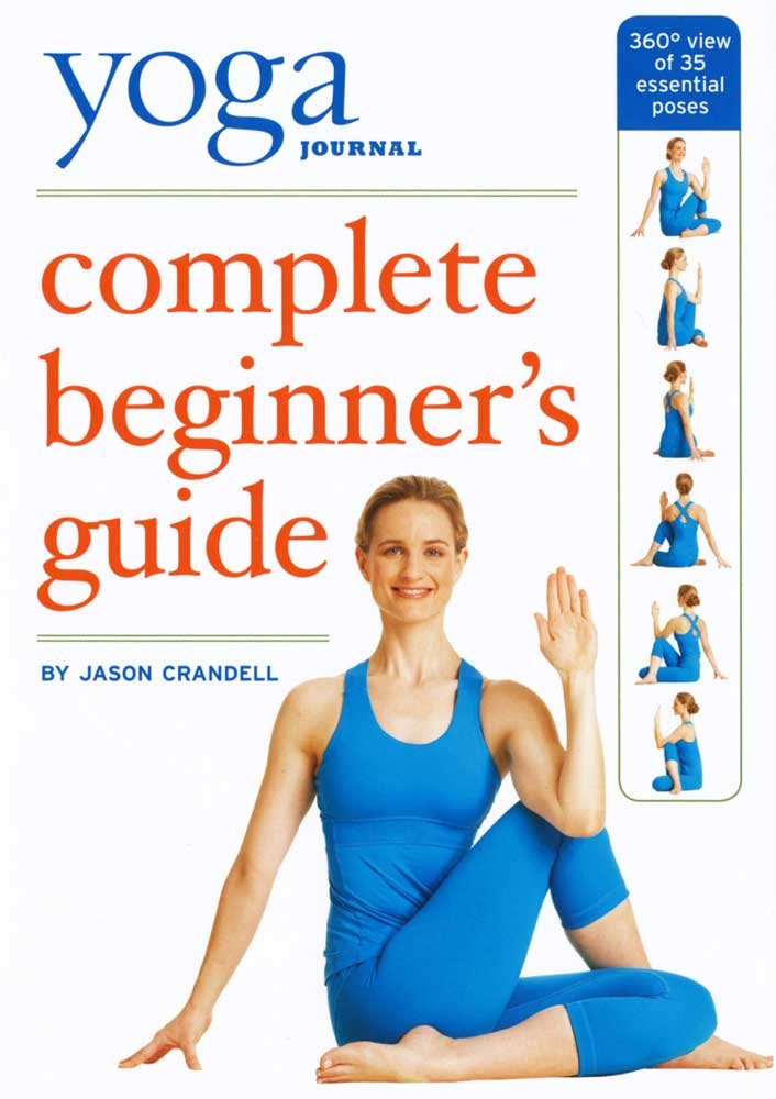 Yoga Journal's: Complete Beginners Guide With Pose [DVD]