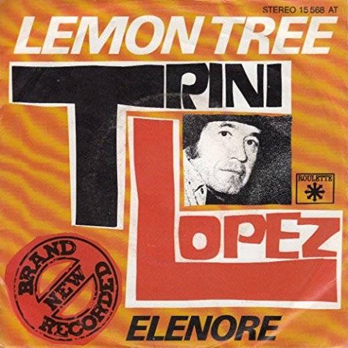Trini Lopez Trini Lopez Lemon Tree Roulette Records 15 568 AT