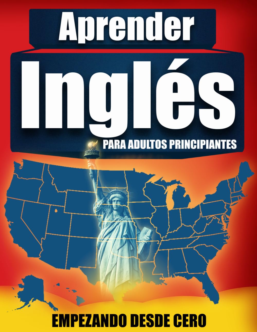 Inglés Fluido Para Adultos Principiantes: Tu Guía Práctica para Hablar Fluido y Dominar el Inglés para la Vida Diaria Empezando desde Cero (aprenderinglesfull.com)