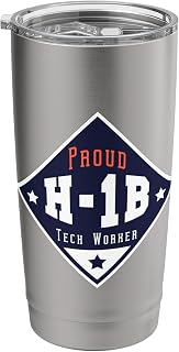 Proud H1B Visa Tech Worker and future immigrant Stainless Steel Insulated Tumbler