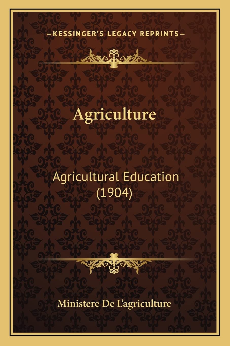 Agriculture: Agricultural Education (1904)