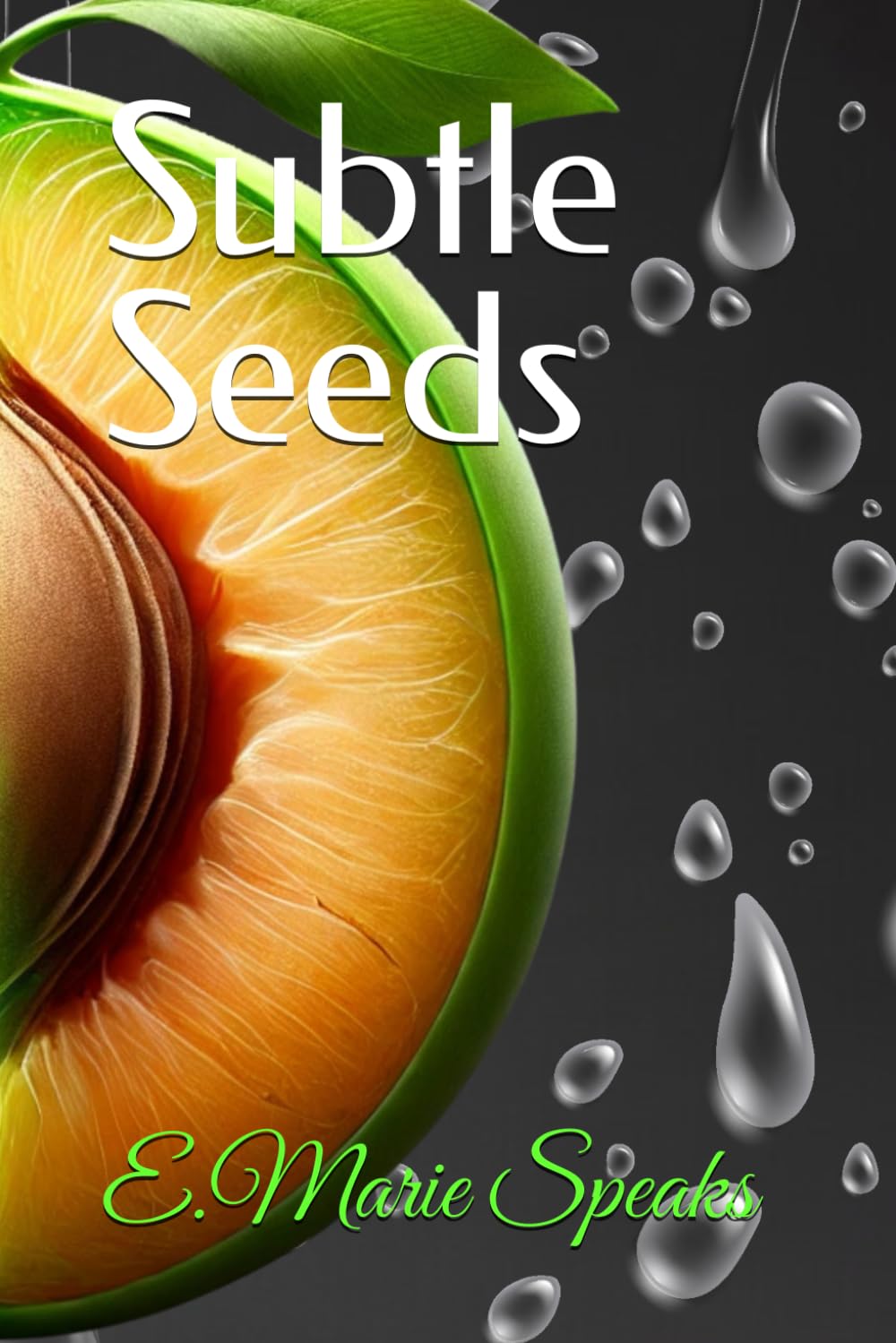 Subtle Seeds
