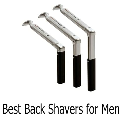Best Mens Back Shaver