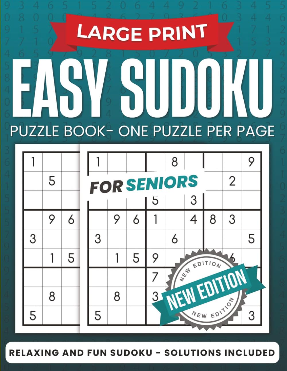 Easy Sudoku For Seniors: 100 Large Print Easy Sudoku Puzzles for Seniors & Adults — One Puzzle Per Page, Brain Games with Solutions Included