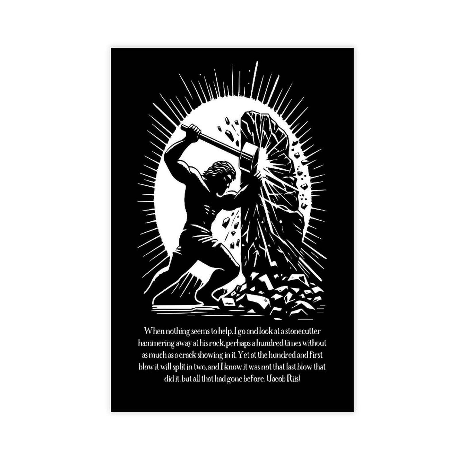 ELKPDOE About A Stonecutter Poster Motivational Quotes 4