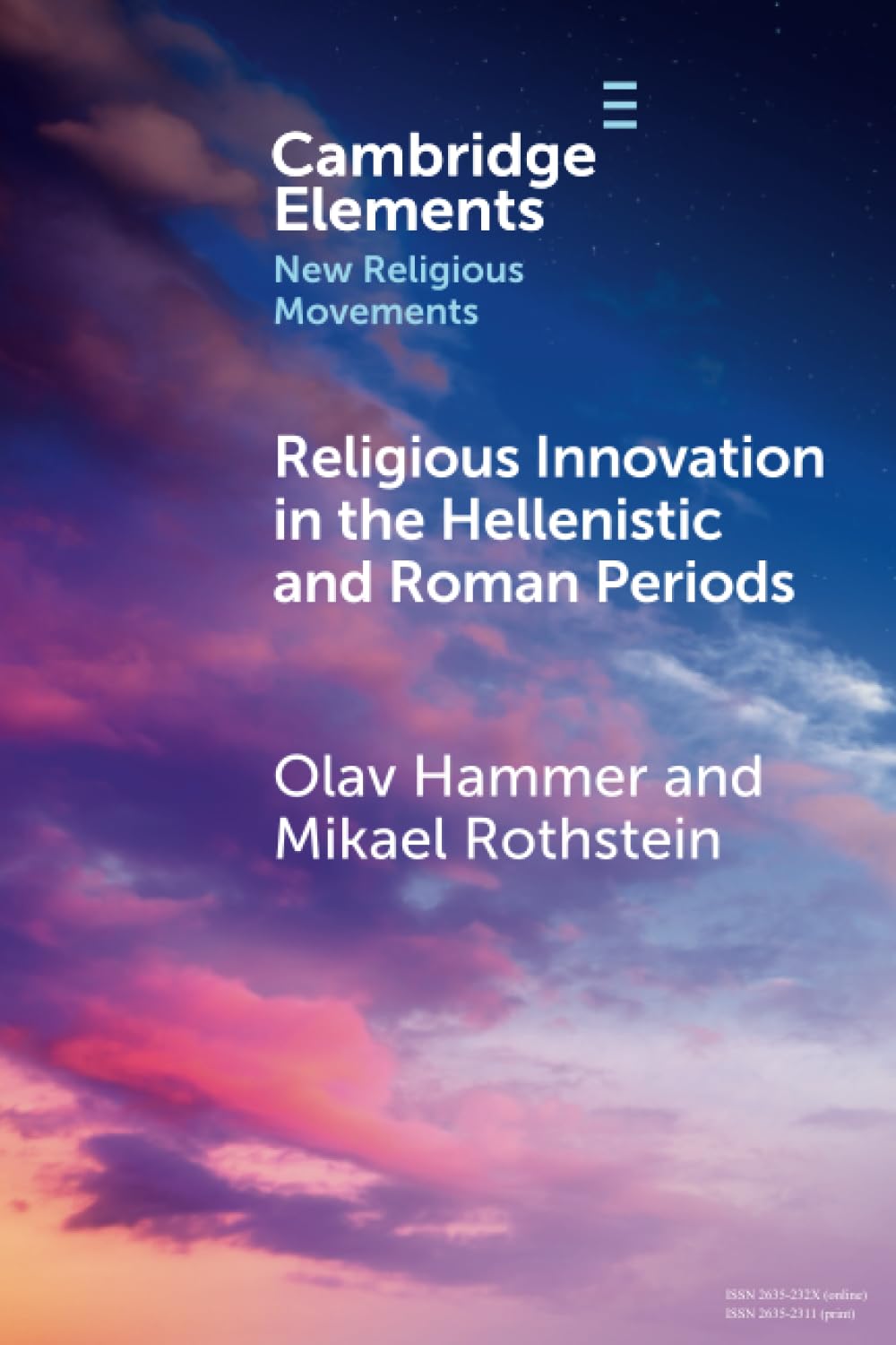 Religious Innovation in the Hellenistic and Roman Periods (Elements in New Religious Movements)