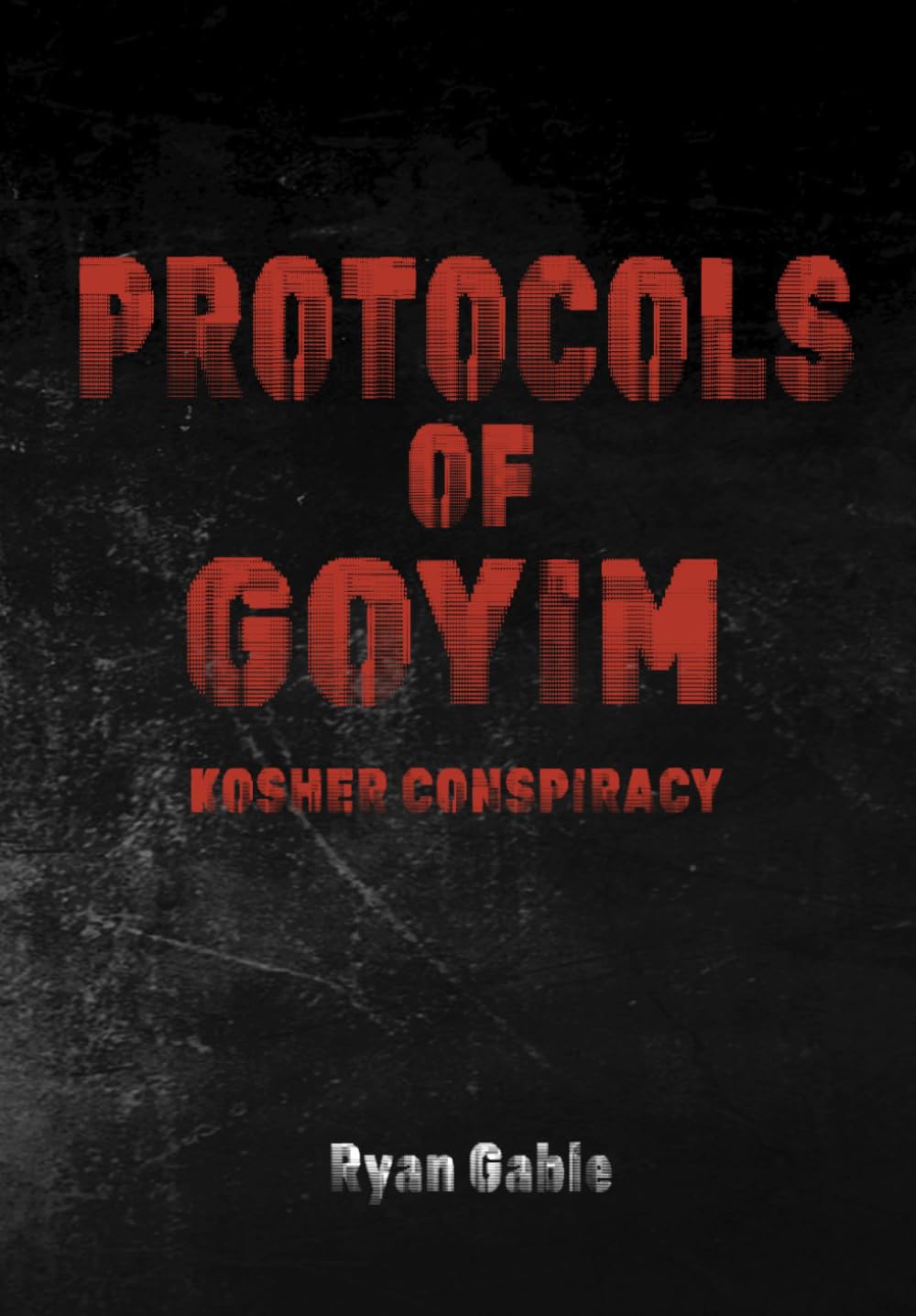 Protocols of Goyim: Kosher Conspiracy