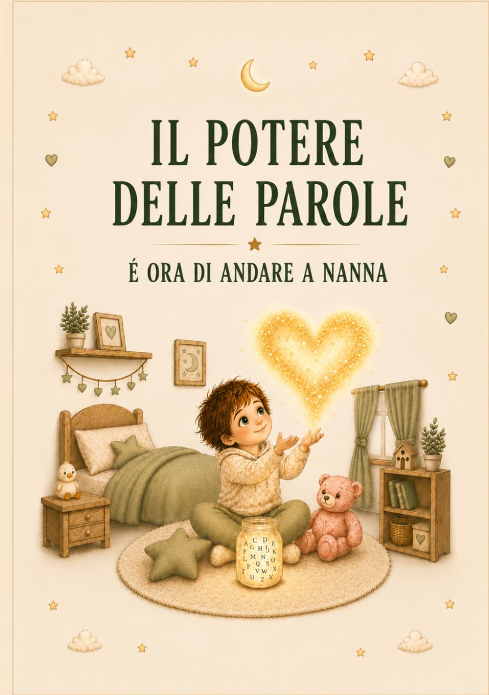 IL POTERE DELLE PAROLE: È ORA DI ANDARE A NANNA