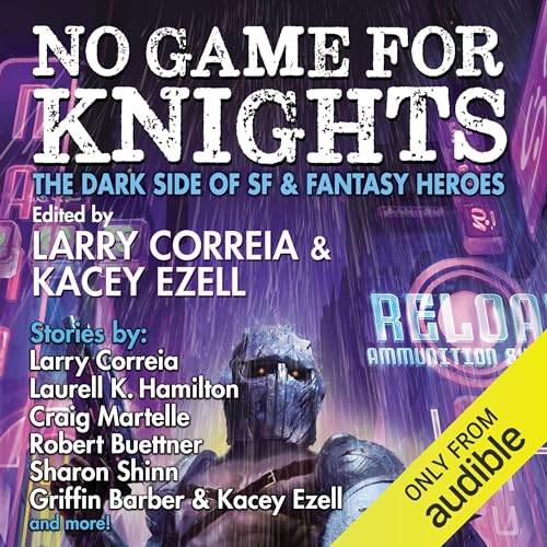 No Game for Knights by Larry Correia, Kacey Ezell - editor episode artwork