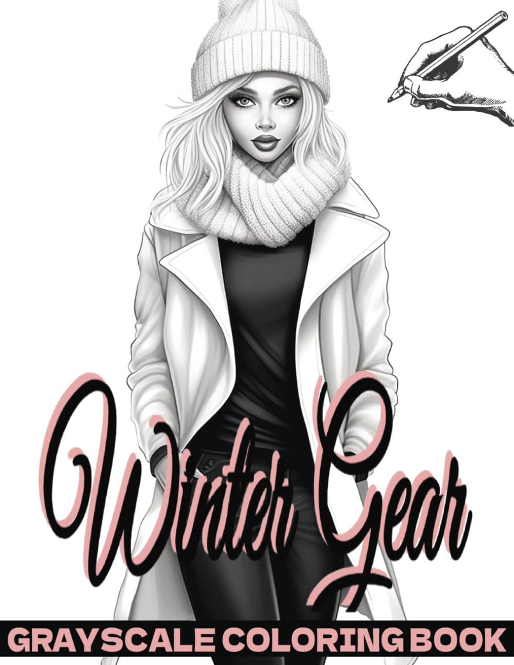 Winter Gear Grayscale Coloring Book: 20 Line Art Portraits with Light Greyscale - Gorgeous Men and Women in Cozy Chic Fashion - For Teens and Adults