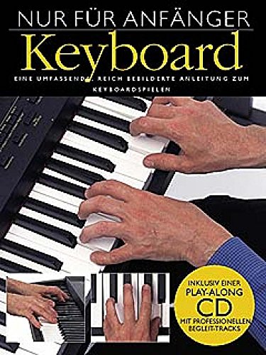 Preisvergleich Produktbild Nur für Anfänger - Keyboard 1
