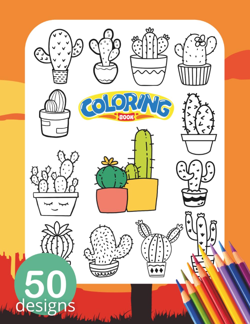Coloring Book: Cute Cactus Coloring Book for Kids Ages 4-6 | Kawaii and Easy Coloring Pages with Funny Cactus Characters | Simple and Fun Coloring Book for Toddlers and Preschoolers