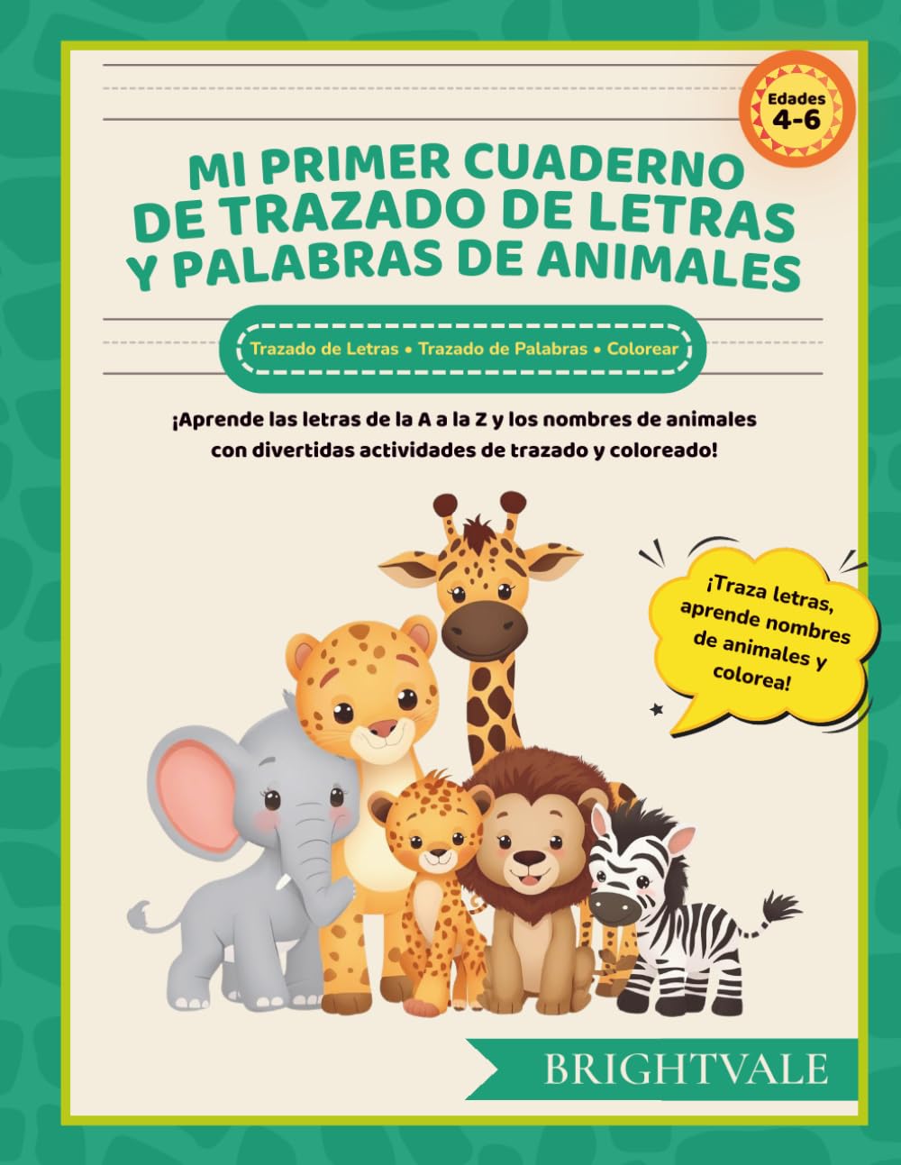Mi Primer Cuaderno de Trazado de Letras y Palabras de Animales: ¡Descubre animales, letras y aprendizaje temprano del español a través de divertidas ... trazar y colorear! (My First Learning Series)