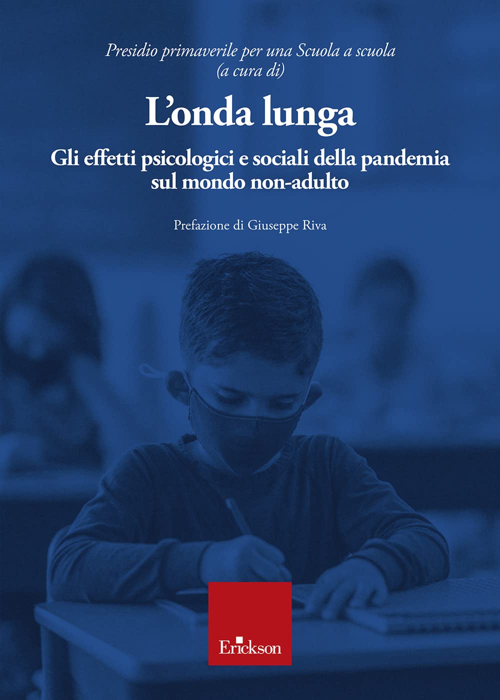 L'onda Lunga. Gli Effetti Psicologici E Sociali Della Pandemia Sul Mondo Non-Adulto - 4