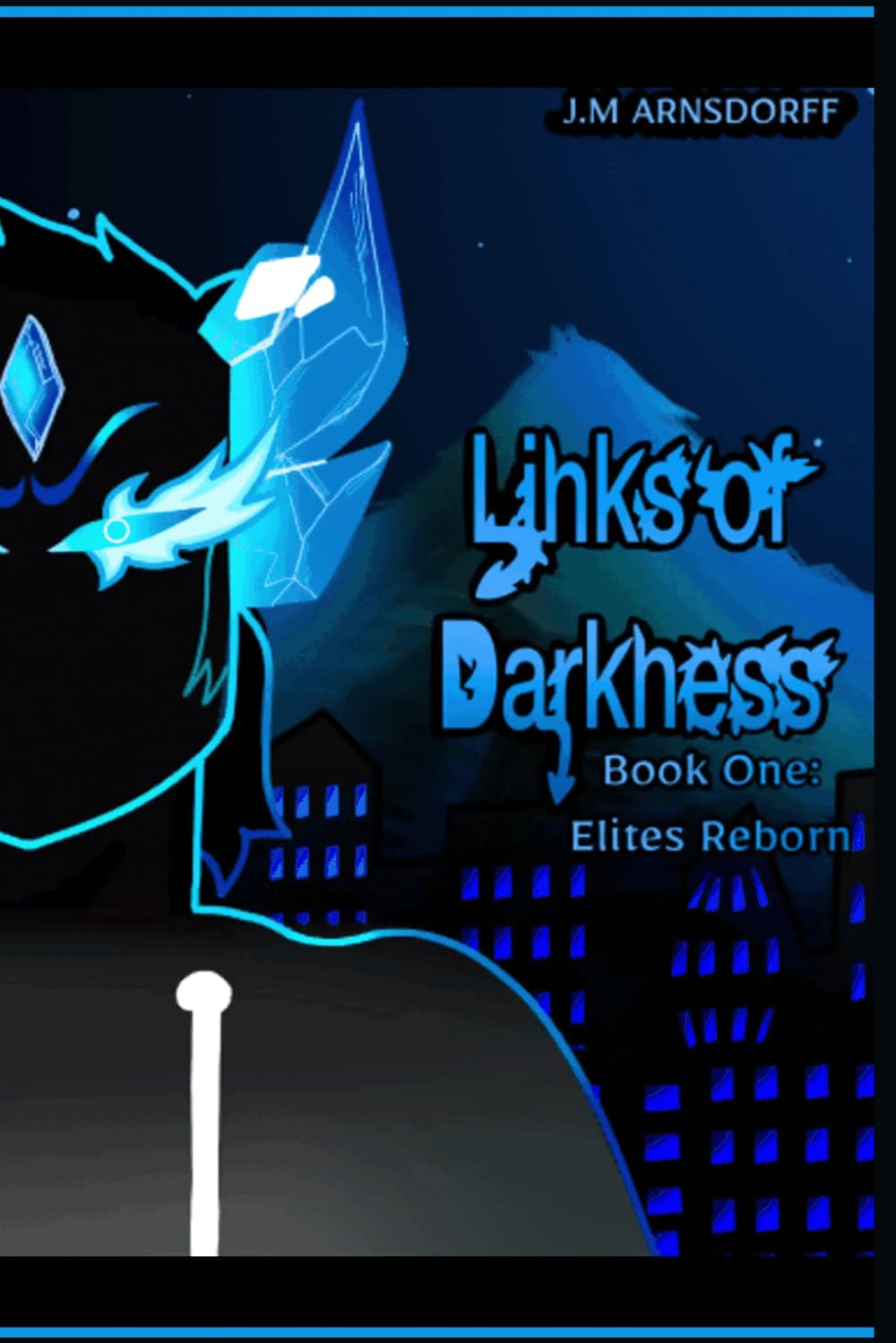 Links of Darkness: The Elites Reborn