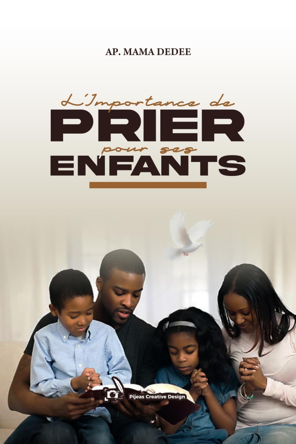L'IMPORTANCE DE PRIER POUR SES ENFANTS