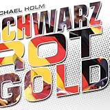 Schwarz - Rot - Gold