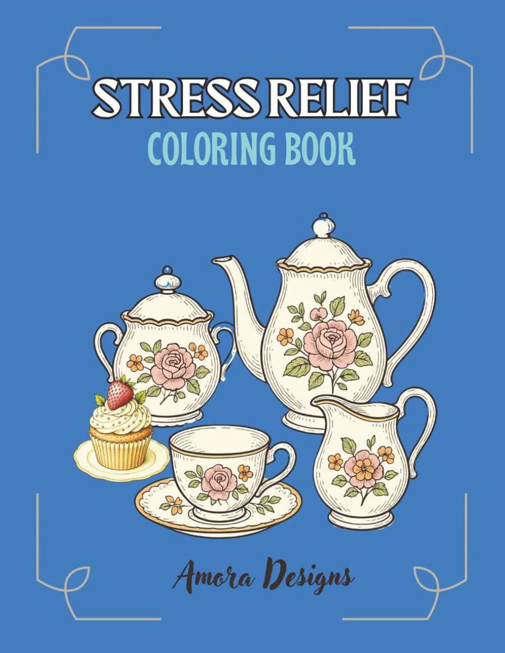 Stress Relief Coloring Book: For Teens, Adults with Animals, Antique, Everyday Objects, Scenery and much more!