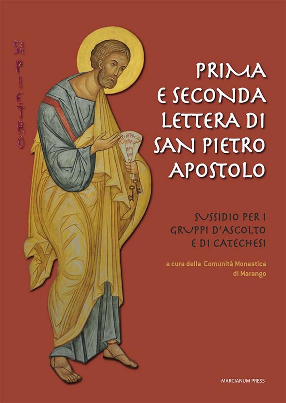 Prima E Seconda Lettera Di San Pietro Apostolo. Sussidio Per I Gruppi D'ascolto E Di Catechesi - 4