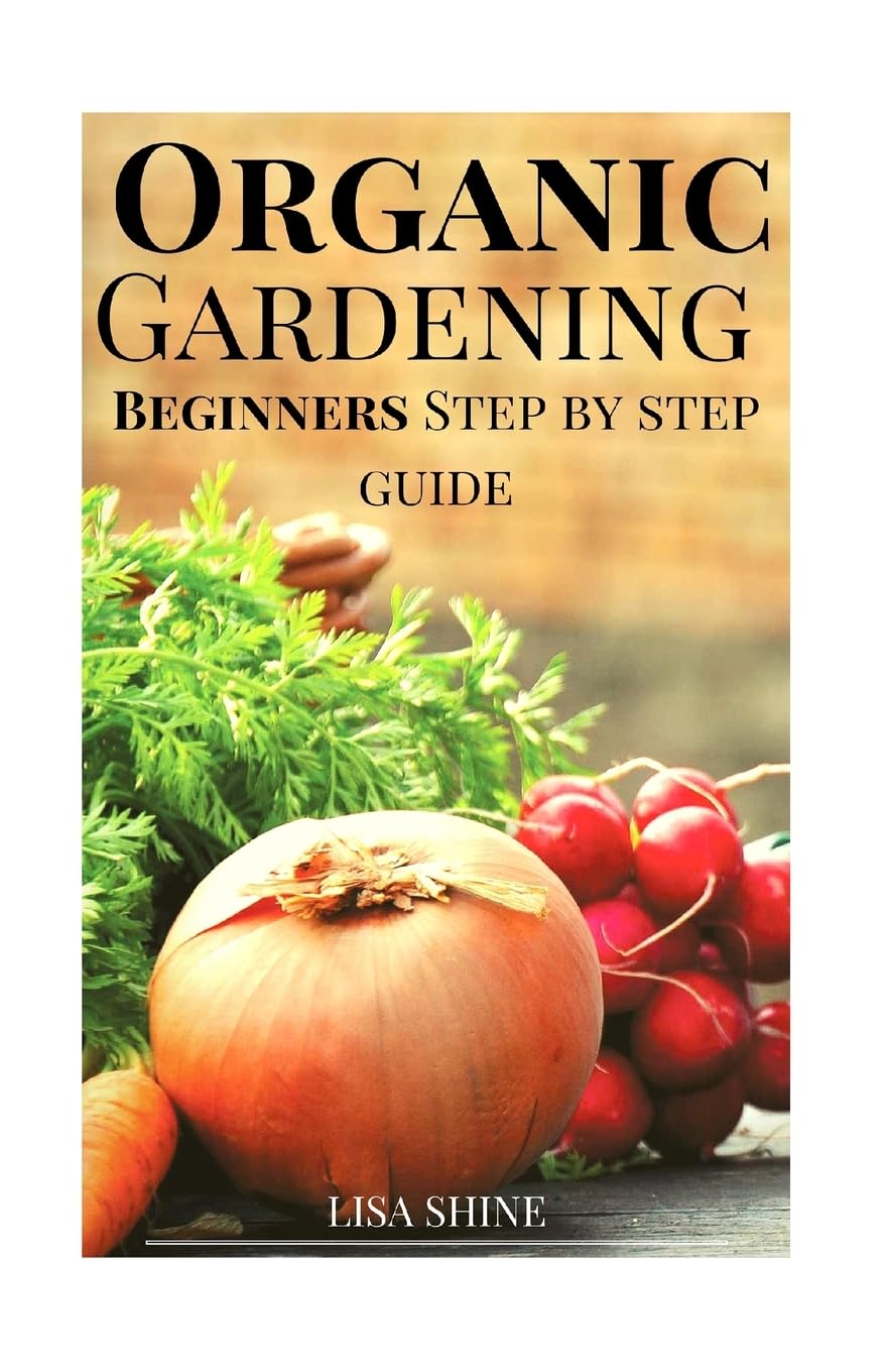 Beginners Step-By-Step Guide To Organic Gardening From Home. (Organic Gardening, Vegetable Gardening, Herbs, Beginners Gardening, Vegetable Gardening, Hydroponics, Botanical, Home Garden,)