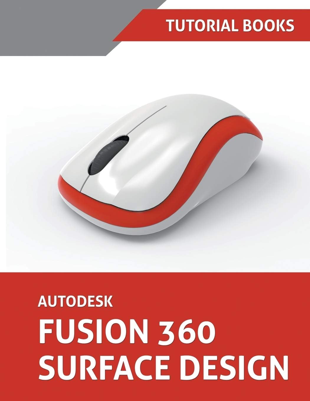 Tutorial Books Autodesk Fusion 360 Surface Design