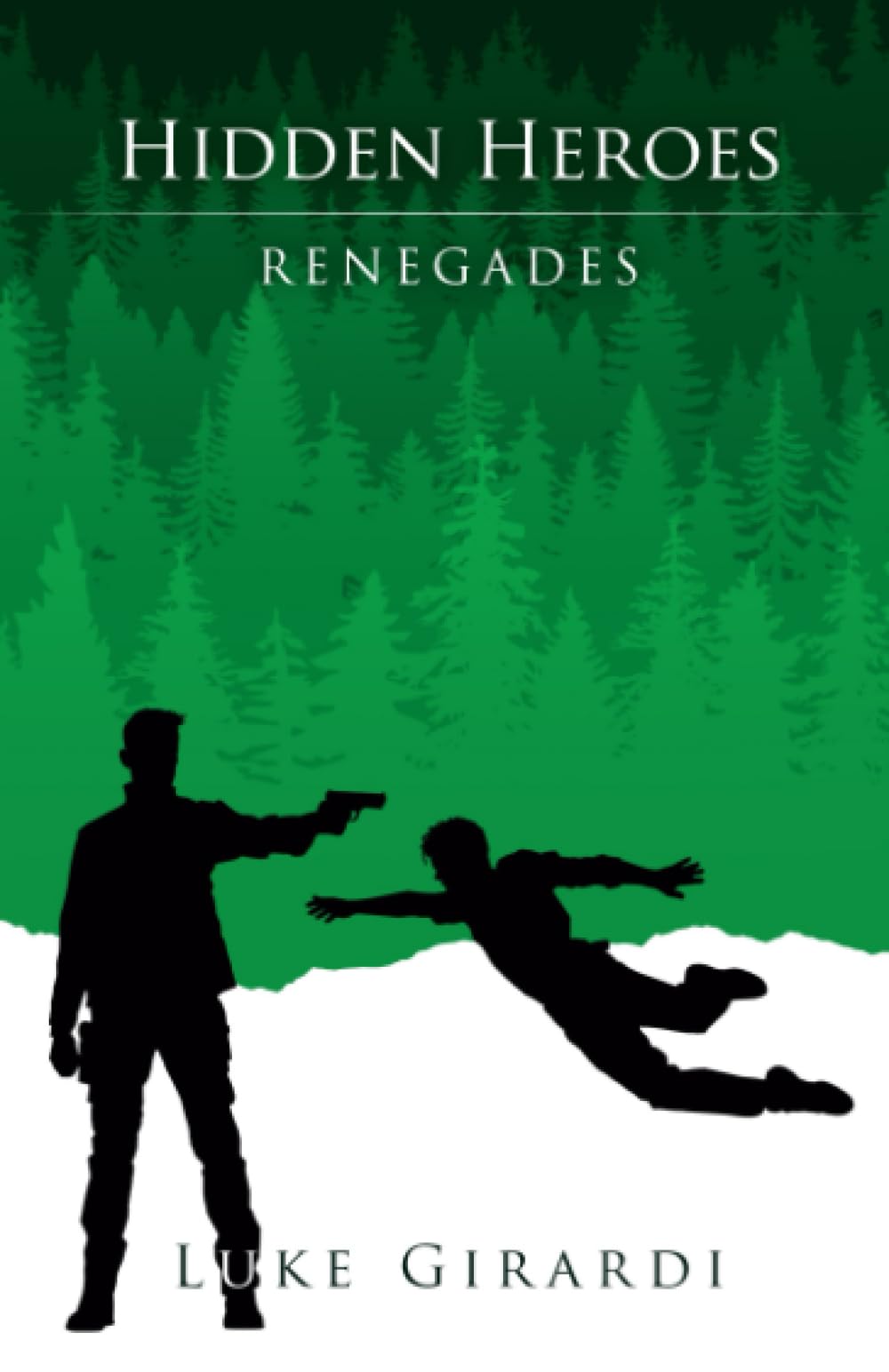 Hidden Heroes: Renegades