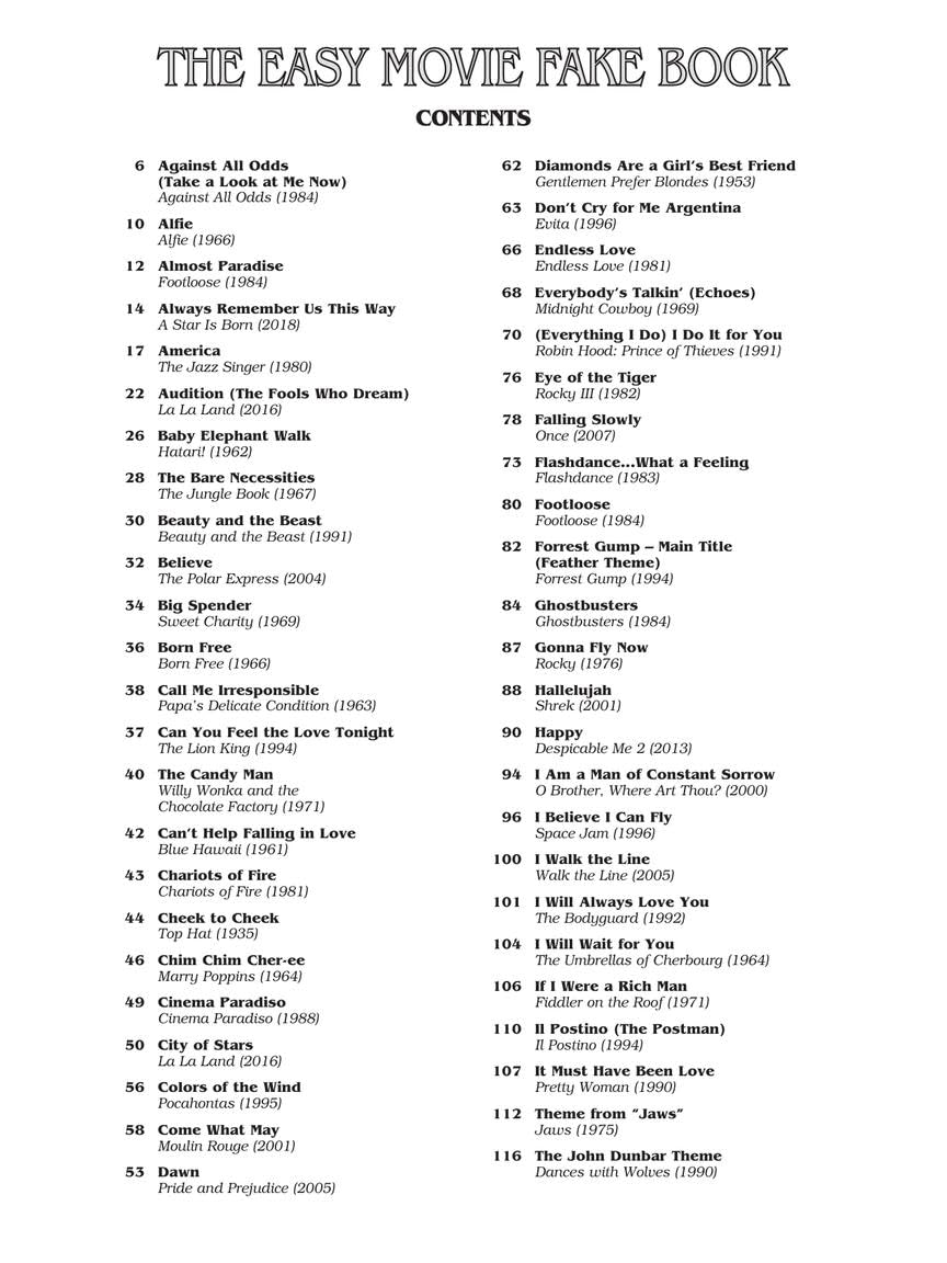 The Easy Movie Fake Book: 100 Songs in the Key of C; Melody, Lyrics and Simplified Chords (Fake Books for Beginners)